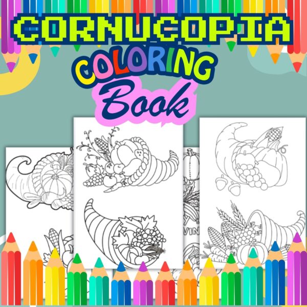 Cornucopia Coloring Page | 20 A4 Printable PDF Downloadable