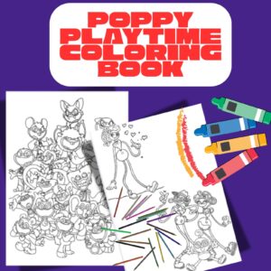 Poppy Playtime Coloring Pages Printable PDF Downloadable
